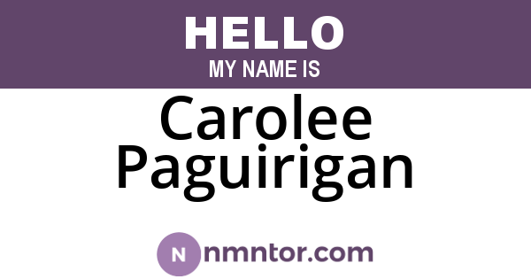 Carolee Paguirigan
