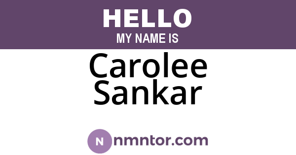 Carolee Sankar