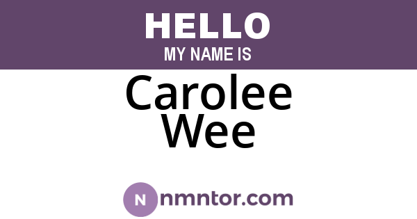 Carolee Wee