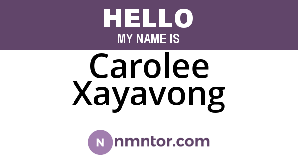 Carolee Xayavong