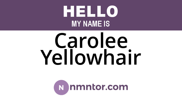 Carolee Yellowhair