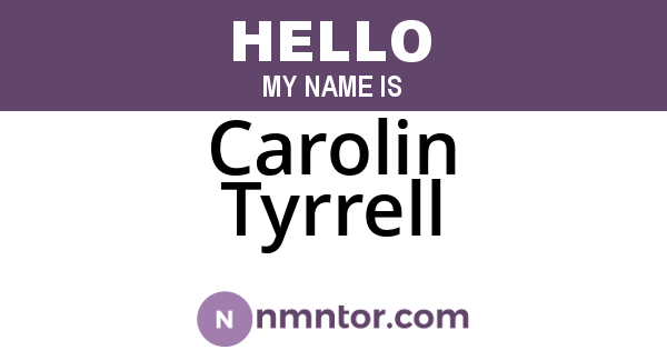 Carolin Tyrrell