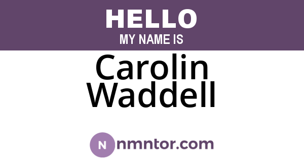 Carolin Waddell