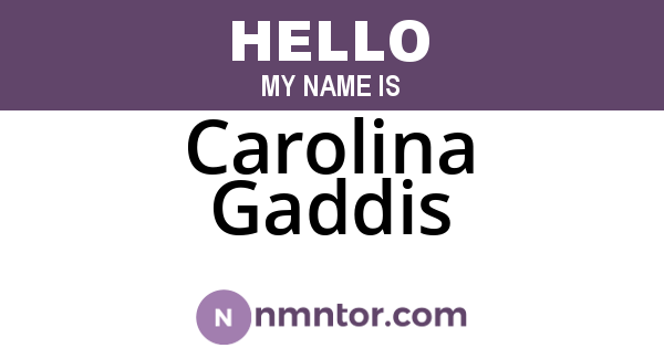 Carolina Gaddis