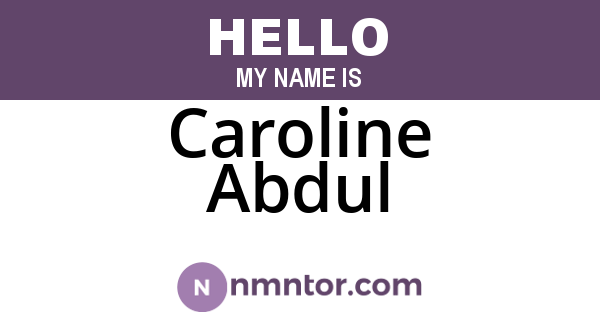 Caroline Abdul