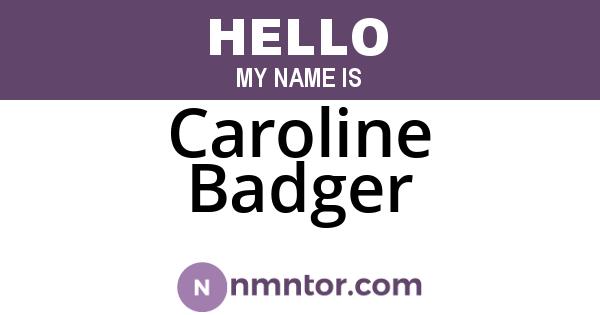 Caroline Badger