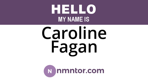 Caroline Fagan