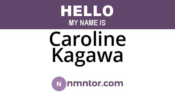 Caroline Kagawa