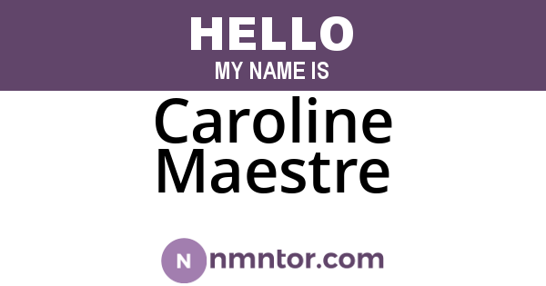 Caroline Maestre