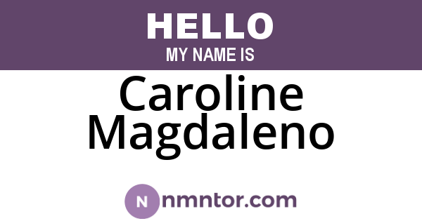 Caroline Magdaleno