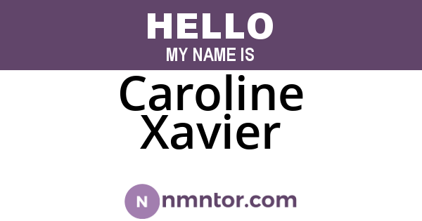 Caroline Xavier