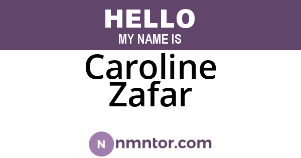 Caroline Zafar