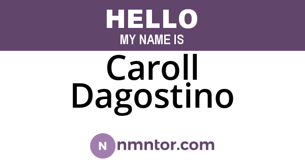 Caroll Dagostino