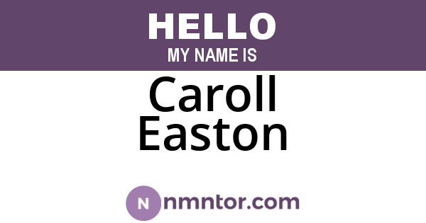 Caroll Easton