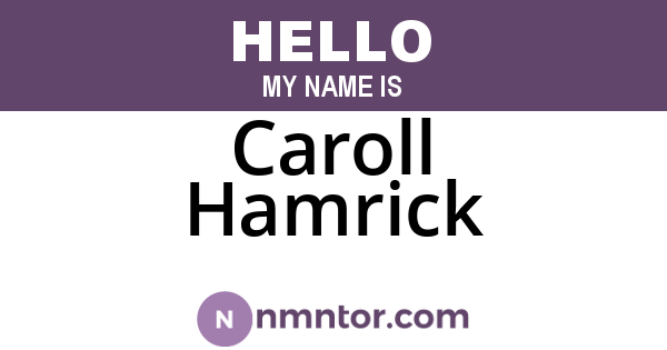Caroll Hamrick