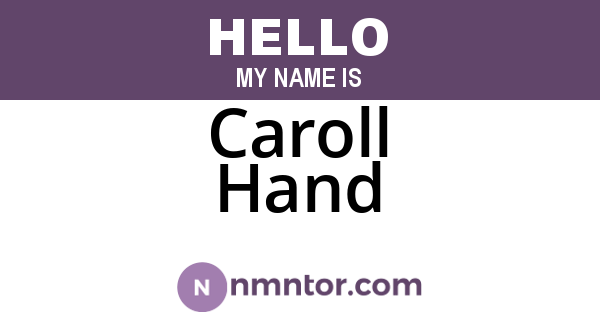 Caroll Hand