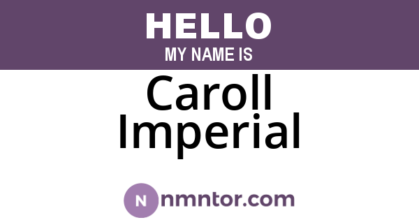Caroll Imperial