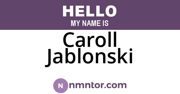 Caroll Jablonski