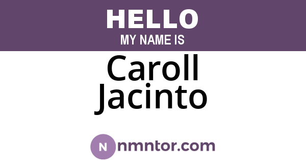 Caroll Jacinto