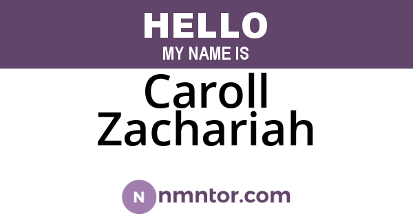Caroll Zachariah