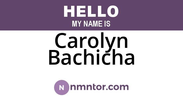 Carolyn Bachicha