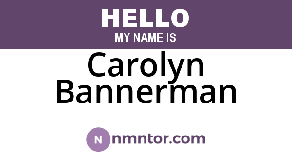 Carolyn Bannerman