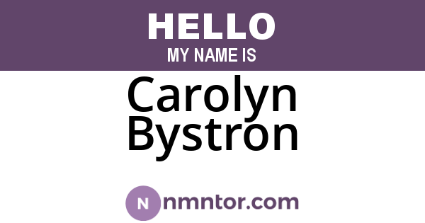 Carolyn Bystron