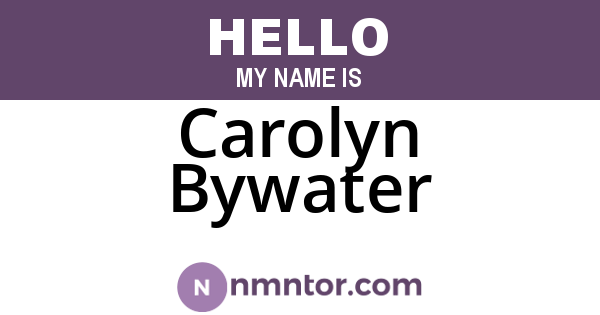 Carolyn Bywater