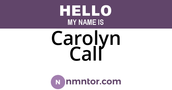 Carolyn Call