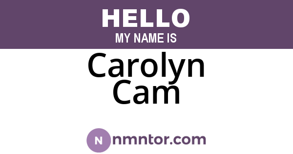 Carolyn Cam