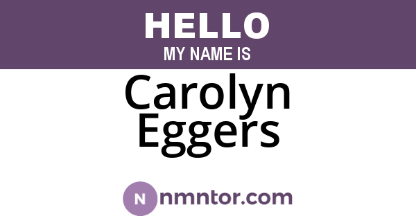 Carolyn Eggers