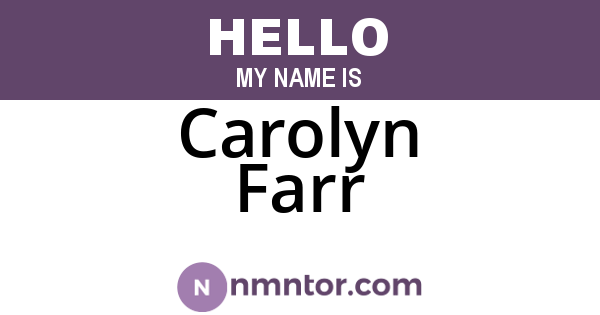 Carolyn Farr