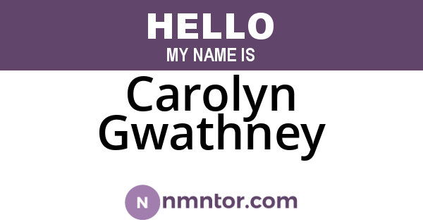 Carolyn Gwathney