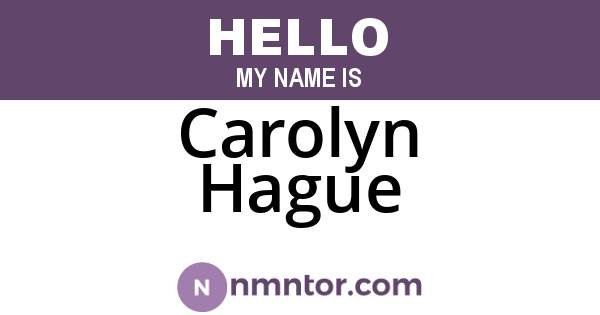 Carolyn Hague
