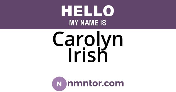 Carolyn Irish