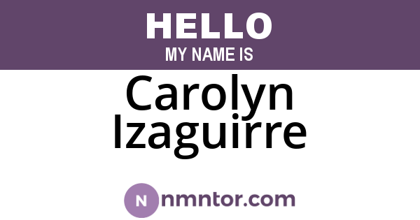 Carolyn Izaguirre