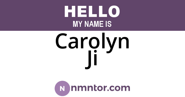 Carolyn Ji