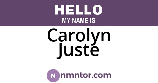 Carolyn Juste