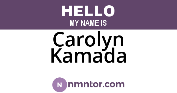 Carolyn Kamada