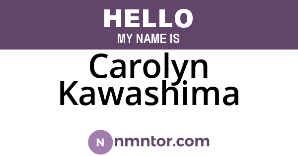 Carolyn Kawashima