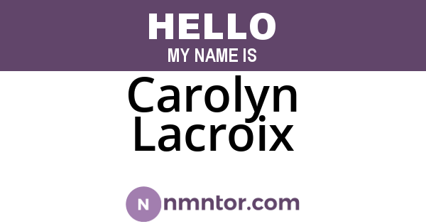 Carolyn Lacroix