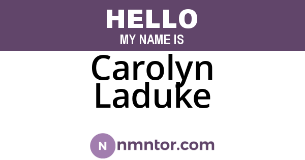 Carolyn Laduke