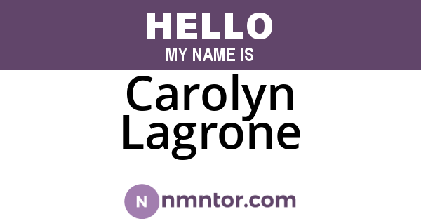 Carolyn Lagrone