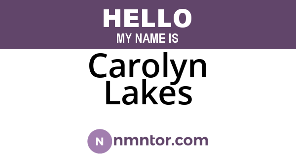 Carolyn Lakes