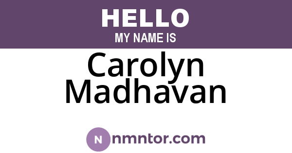 Carolyn Madhavan