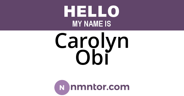Carolyn Obi