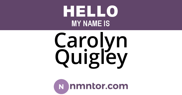 Carolyn Quigley