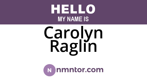 Carolyn Raglin