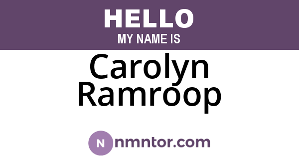 Carolyn Ramroop