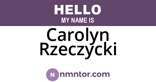 Carolyn Rzeczycki